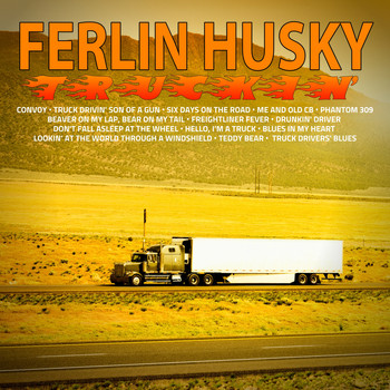 Ferlin Husky - Truckin'