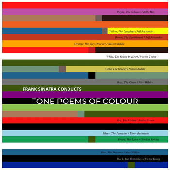Frank Sinatra - Frank Sinatra Conducts Tone Poems of Colour