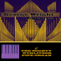 George Wright - Encores