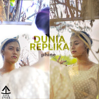 Phine - Dunia Replika