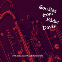 Eddie "Lockjaw" Davis - Goodies from Eddie Davis