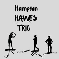 Hampton Hawes Trio - Hampton Hawes Trio (Volume 1)