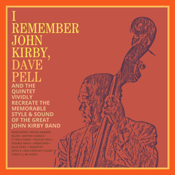 Dave Pell - I Remember John Kirby