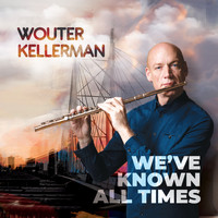Wouter Kellerman - We've Known All Times