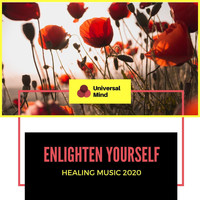 Yogsutra Relaxation Co - Enlighten Yourself - Healing Music 2020