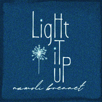 Namoli Brennet - Light It Up
