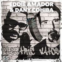 Eddie Amador, Dany Cohiba - Electric Vatos