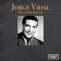 Jorge Vidal - Nocturno Espero