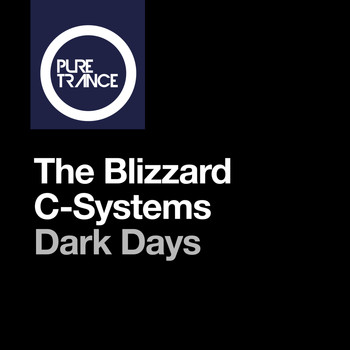 The Blizzard & C-Systems - Dark Days