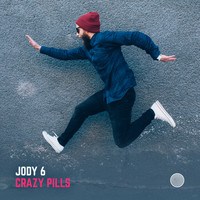 Jody 6 - Crazy Pills