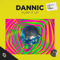 Dannic - Pump It Up