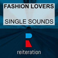 Fashion Lovers - Single Sounds
