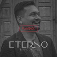 Bruno Diego - Eterno (Playback)