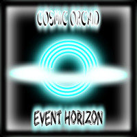 Cosmic Orchid - Event Horizon