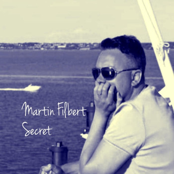 Martin Filbert - Secret