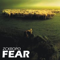 Zcxropo - Fear