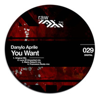 Danylo Aprile - You Want