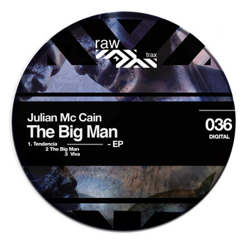 Julian Mc Cain - The Big Man