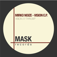 Mirko Noize - Vision