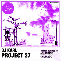 Dj Karl - Project 37