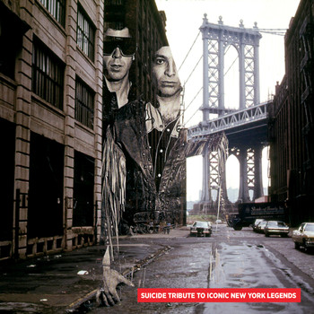 Various Artists - Suicide Tribute to Iconic New York Legends