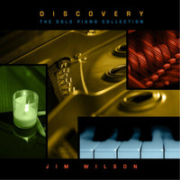 Jim Wilson - Discovery: The Solo Piano Collection
