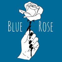 Blue Rose - Stranger