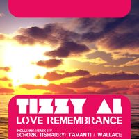 Tizzy Al - Love Remembrance