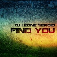 Dj Leone Sergio - Find You
