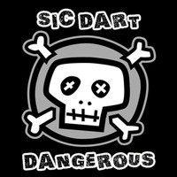 Sic Dart - Dangerous