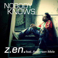 Z.EN. - Nobody Knows
