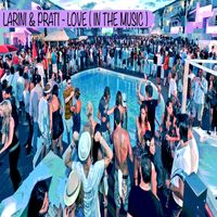 Larini, Prati - Love ( in the Music )
