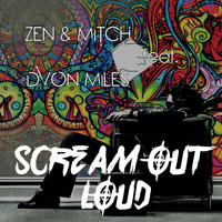 Zen, Mitch - Scream out Loud