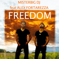 Misterbig Dj - Freedom