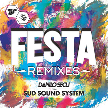 Danilo Secli - Festa - Remixes
