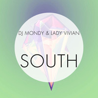 Dj Mondy, Lady Vivian - South