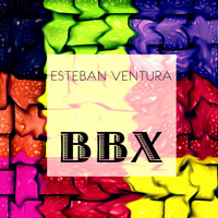 Esteban Ventura - Bbx