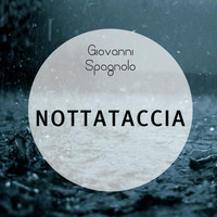 Giovanni Spagnolo - Nottataccia