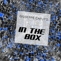 Giuseppe Caputo - In the Box