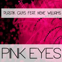 Plastik Guys - Pink Eyes
