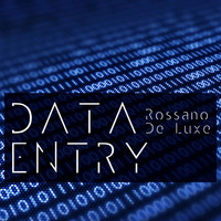 Rossano De Luxe - Data Entry