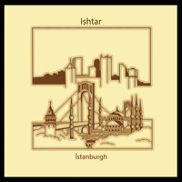 Ishtar - Istanburgh