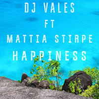 DJ Vales - Happiness