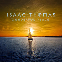 Isaac Thomas - Wonderful Peace