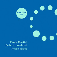 Paolo Martini, Federico Ambrosi - Automatique