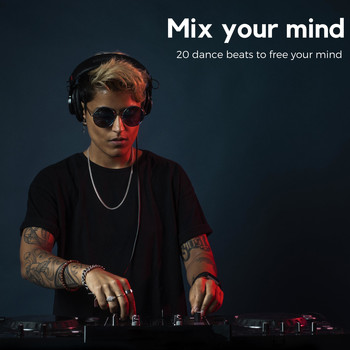 Various Artists - Mix Your Mind
