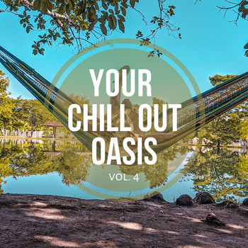 Various Artists - Your Chill out Oasis Vol. 4