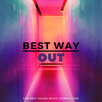 Various Artists - Best Way Out
