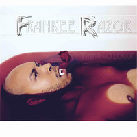 Frankee Razor - Finna Go Loco