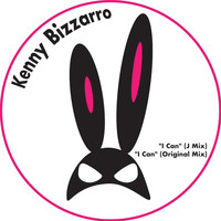 Kenny Bizzarro - I Can